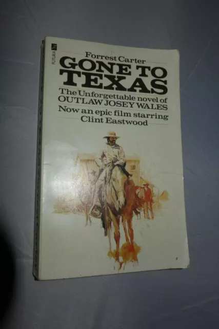 RARE Forrest Carter Gone to Texas Outlaw Josey Wales Futura 1976 paperback book