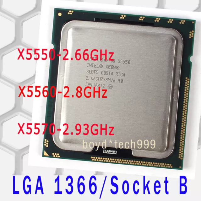 Intel Xeon X5550 X5560 X5570 LGA 1366/Socket B Quad-Core CPU Processor