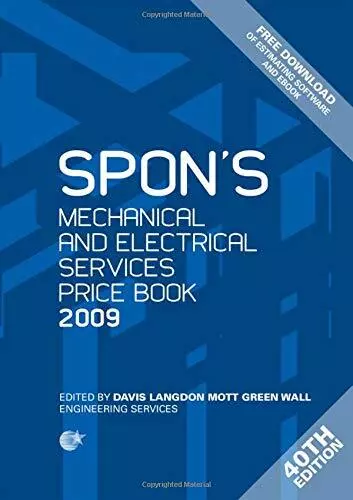 Spons Mechanical and Electrical Services Price Book 2009 (Spons Price Books), La