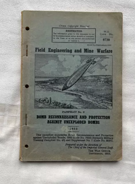 Field Engineering & Mine Warfare Pamphlet no. 9 - War Office 1952
