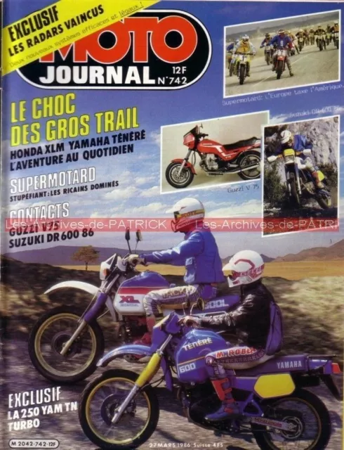 MOTO JOURNAL  742 Essai Test SUZUKI DR 600 SG GUZZI V75 YAMAHA XT HONDA XL LM