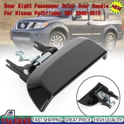 Rear Right Passenger Outer Door Handle For Nissan Pathfinder R51 2005-2012 H2