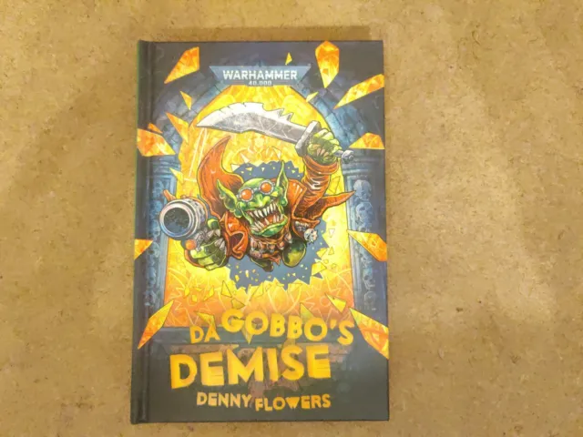 Libro de novelas de tapa dura Da Gobbo's Demise de Denny Flowers Warhammer