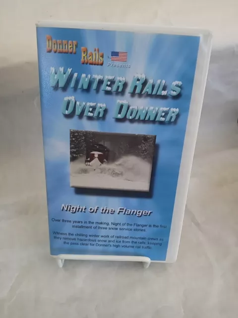 Donner Rails Train;VHS Winter Rails Over Donner Night Of The Flanger