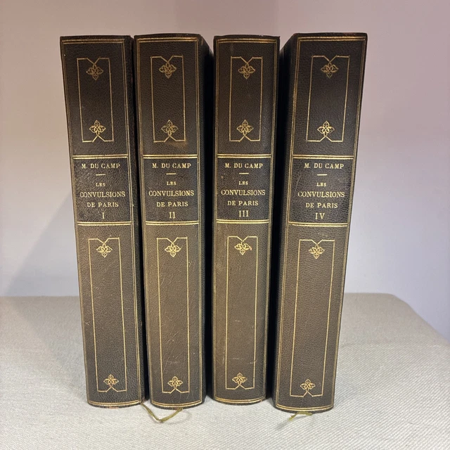 DU CAMP, MAXIME. Les Convulsions de Paris. 1905-10 EUR 100,00