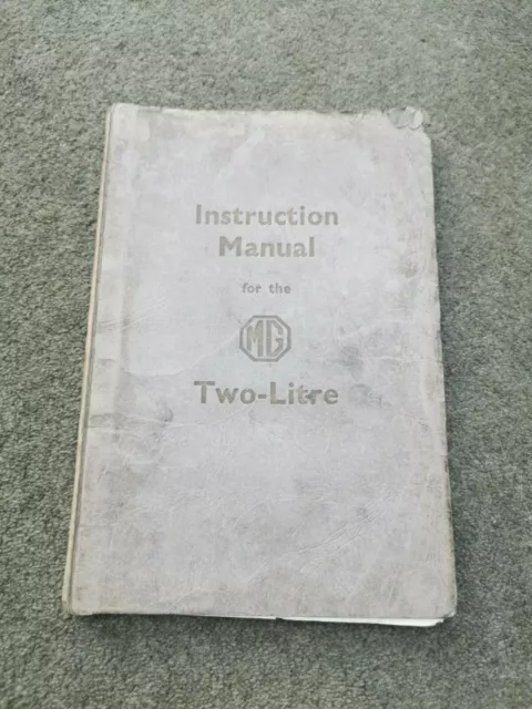 Original Instruction Manual MG Two Litre 1937 - RARE