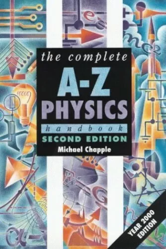 Complete A-Z Physics Handbook, 2nd edn by Chapple, Mike Paperback Book The Fast