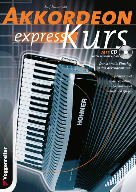 Akkordeon-Express-Kurs. Inkl. CD Ralf Pohlmeier