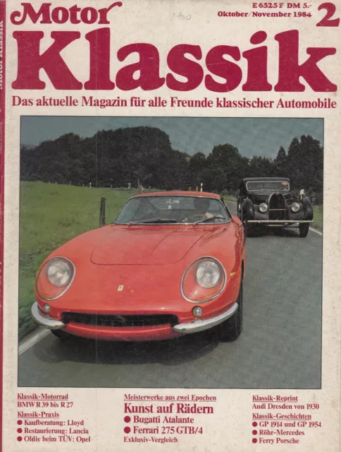 Motor Klassik 2/84 - Ferrari 275 GTB/4, Bugatti Atalante, Lloyd, Lancia, BMW R39