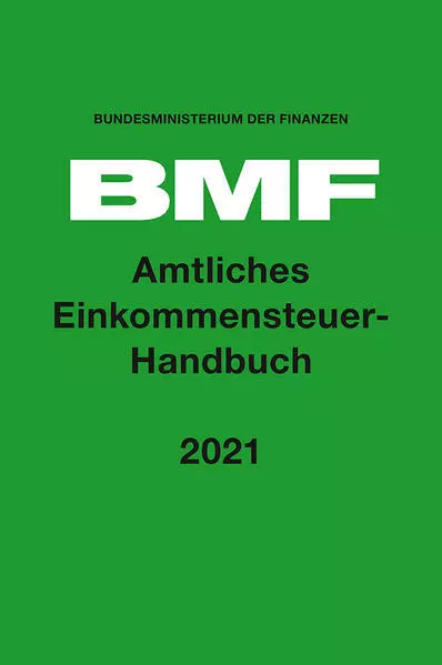 Amtliches Einkommensteuer-Handbuch 2021 | 2022 | deutsch