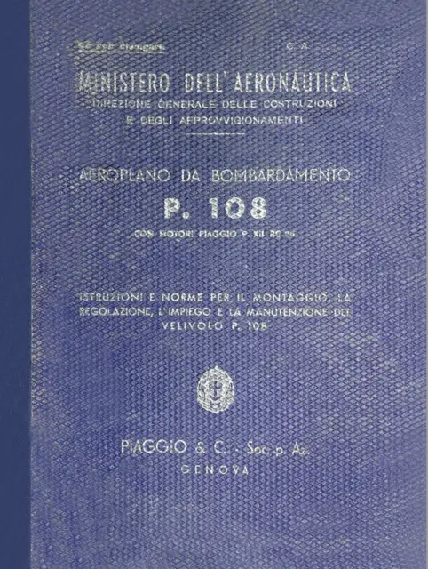 303 Page Italy Piaggio P. 108 Regia Aeronautica Heavy Bomber Flight Manual on CD