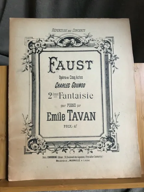 Tavan 2e Fantaisie pour piano Faust Gounod partition éditions Choudens