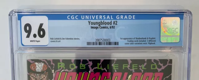 Youngblood # 2 CGC 9.6 NM+ 1st Appearance Prophet And Shadowhawk Rob Liefeld 2