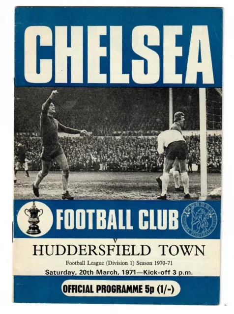 Chelsea v Huddersfield Town - 1970-71 First Division - Football Programme