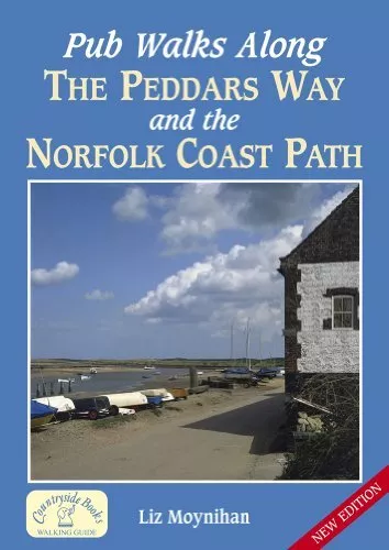 Pub Walks Along the Peddars Way and the Norfolk Coa... by Liz Moynihan Paperback