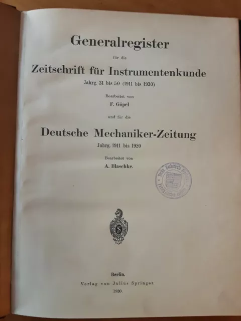 Generalregister für die Zeitschrift für Instrumentenkunde. Jg. 1911 - 1930. 3