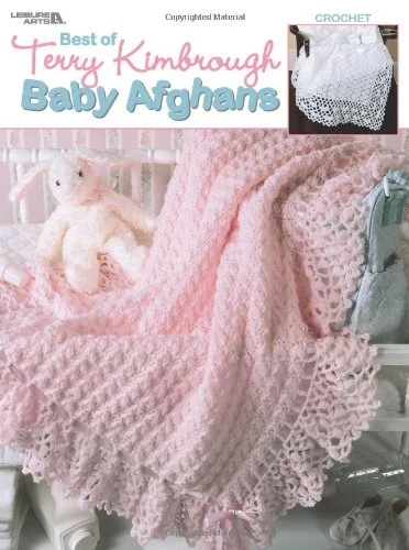 BEST OF TERRY KIMBROUGH BABY AFGHANS (LEISURE ARTS #3267) *Excellent Condition*