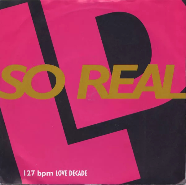 Love Decade - So Real (7")