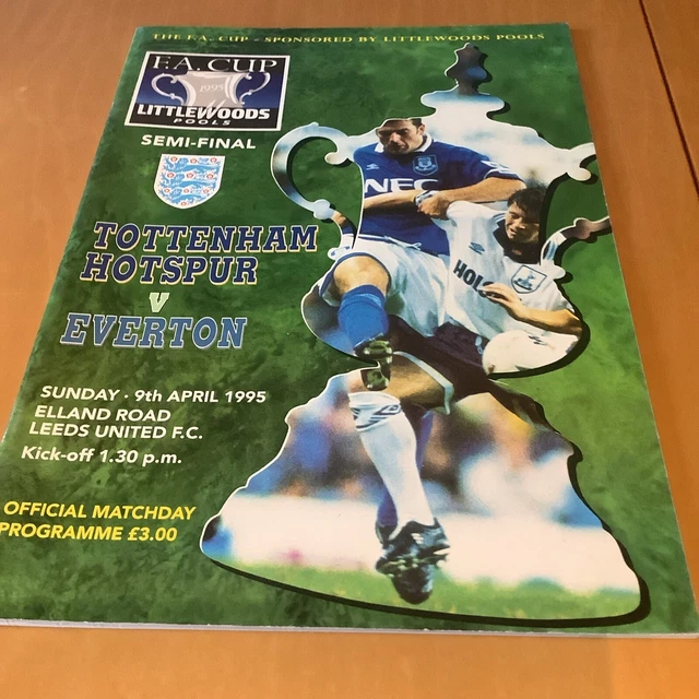 1995 FA CUP Semi Final Programme Tottenham v Everton 9th April 1995 £