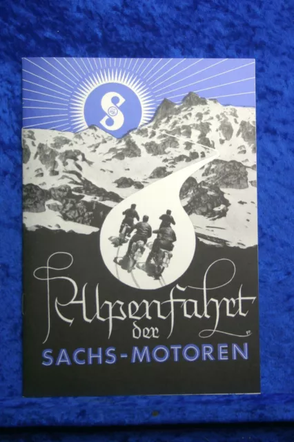 Sachs Alpenfahrt 1936 Prospekt (M1117) Nachdruck Archiv Verlag