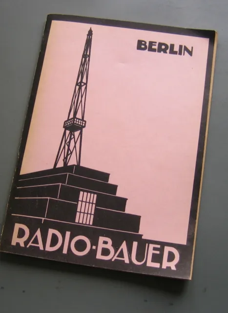 * * Radio-Katalog von 1927 , RADIO BAUER  * *