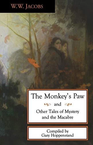 The Monkey's Paw and Other Tales of Myste... by W.W. Jacobs Paperback / softback