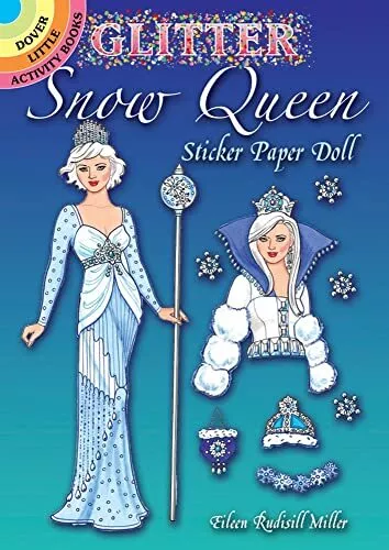 Glitter Snow Queen Sticker Paper Doll (Little Activity Books) by Miller, Eileen,
