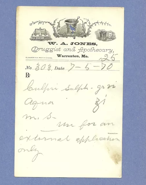 1870 WA Jones Druggist Apothecary Warrenton Missouri Prescription Receipt No 303