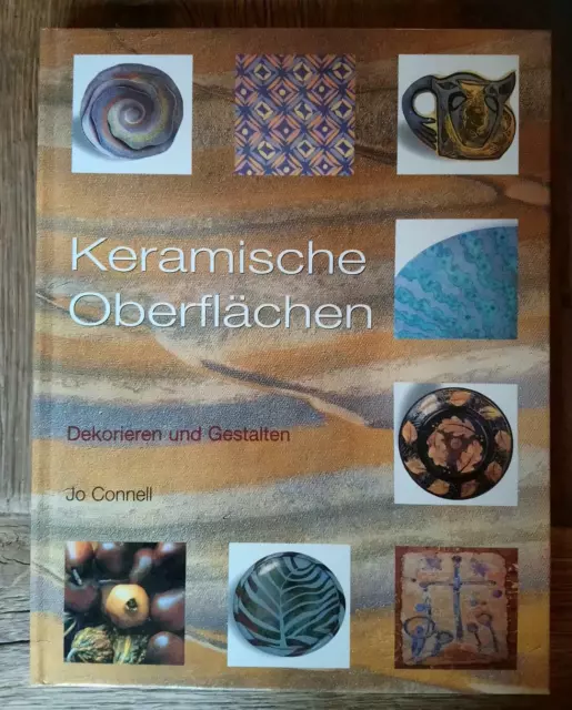 Buch : Keramische Oberflächen / Jo Connell - bester Zustand !!!