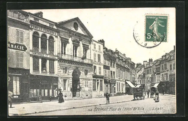 CPA Breteuil, Place de l´Hotel de Ville 1910