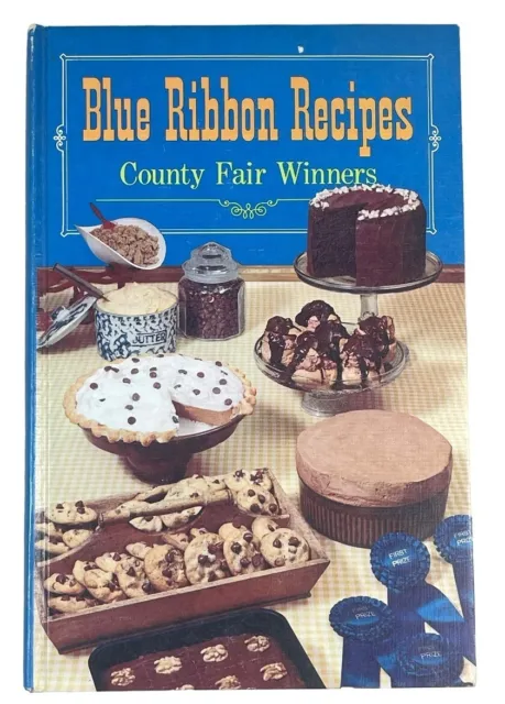 Blue Ribbon Recipes County Fair Winners HC Cookbook Collectors Library 1968