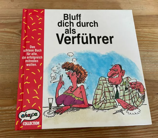 Satire Yves Chebran - Bluff dich durch als Verführer (72 s.) EHAPA COLLECTION HC