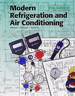 Modern Refrigeration and Air Conditioning, Althouse, Andrew D., Used; Good Book