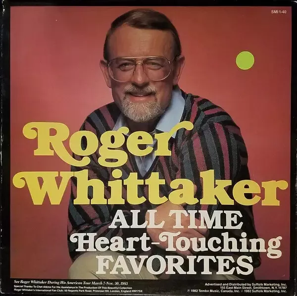 LP Roger Whittaker All Time Heart-Touching Favorites Suffolk Marketing. Inc.