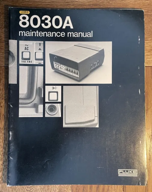 Fluke 8030 Multimeter Maintenance Manual