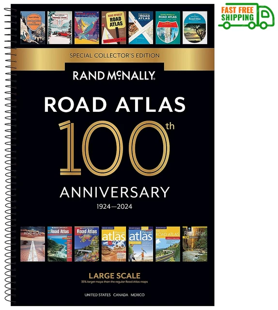 RAND MCNALLY 2024 Large Scale Road Atlas 100th Anniversary Collector