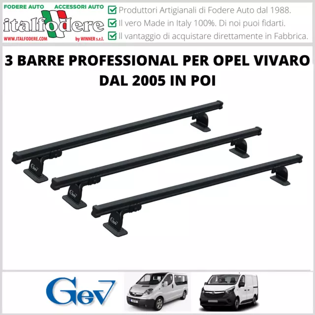 3 BARRE Portatutto Portapacchi PROFESSIONAL OPEL VIVARO DAL 2005 IN POI GEV9415