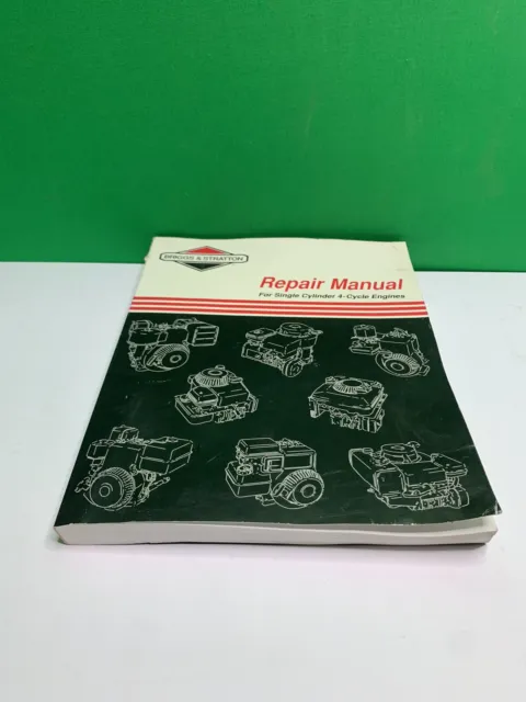 Briggs & Stratton Service & Repair Instructions Single Cylinder 4-Cycle Engines