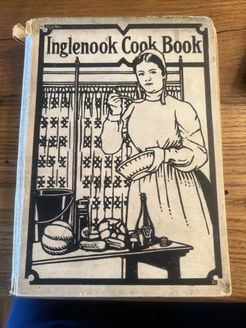 Antique Inglenook Cook Book 1911 Vintage HC Church Of The Brethren 1st Edition