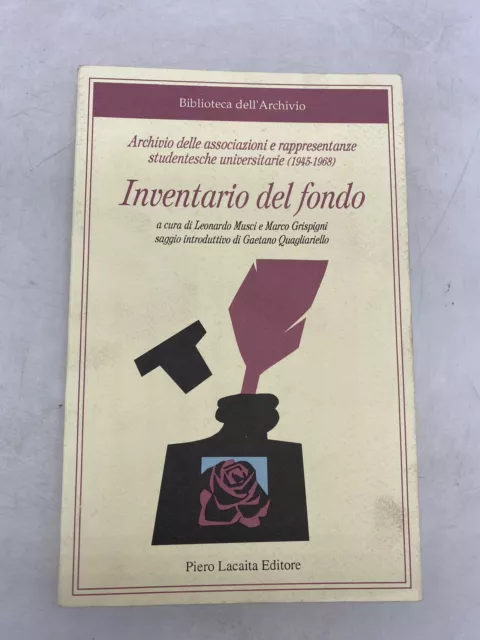 Inventario Del Fondo - Piero Lacaita Editore