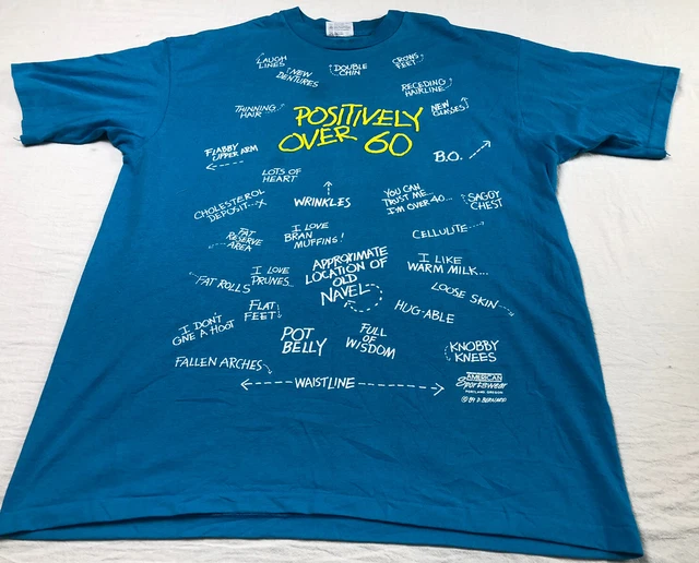 Vintage '90s Positively Over 60 blue novelty T shirt Size X-LARGE Hanes Fifty