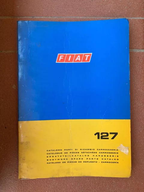 Catalogo ricambi carrozzeria FIAT 127, 2° Edizione
