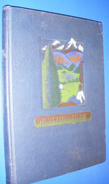 Skyline Yearbook 1931 Denver Womans College Colorado Genealogy