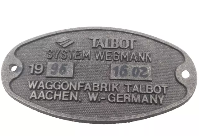 Schilder / Wandtafel / Talbot Aachen / Waggonfabrik /  Eisenbahnschild / 1996