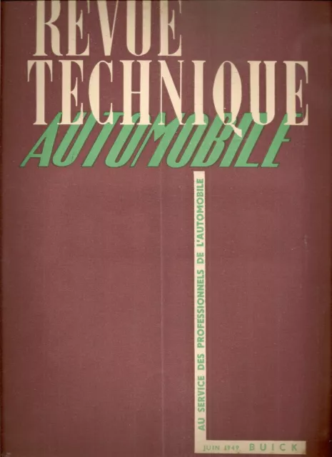 REVUE TECHNIQUE AUTOMOBILE 38 RTA 1949 BUICK 8cyl DYNA FLOW TYPES 40 50 60 70 90