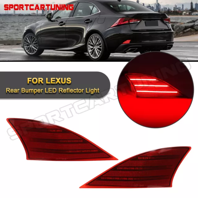 For Lexus IS250 2014-2015 IS350 IS300 IS250 15-2020 Rear Bumper Reflector Light