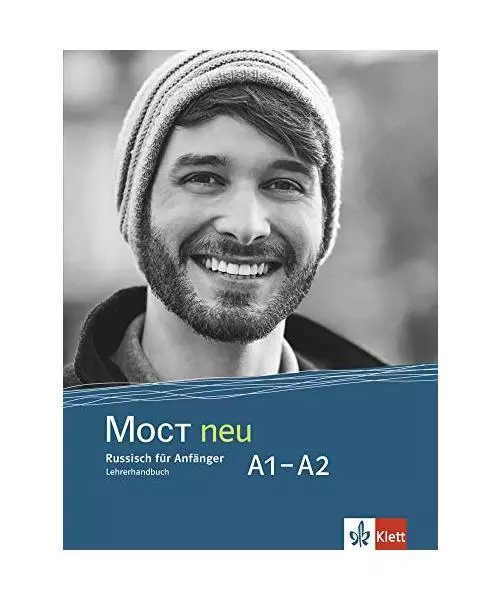 MOCT neu A1-A2. Lehrerhandbuch: Russisch für Anfänger. Lehrerhandbuch