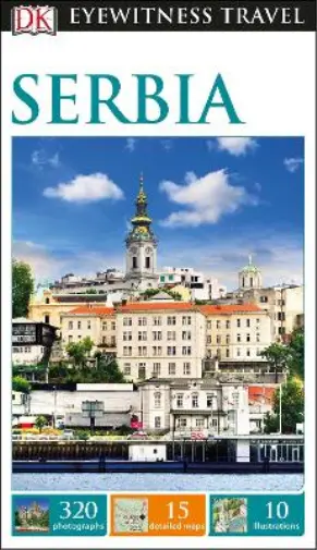 DK Eyewitness Serbia (Poche) Travel Guide