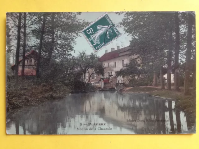 cpa 77 - PUISIEUX Seine et Marne MOULIN de la CHAUSSÉE à Robert MERCIER MEUNIER