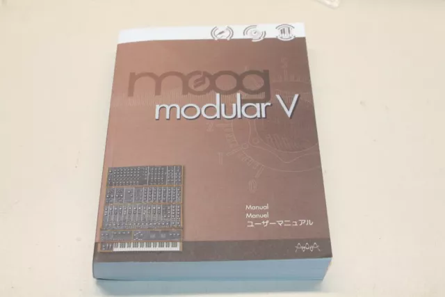 Moog Modular V .. User Manual / Manuel De L'utilisateur